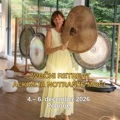 Zvočni retreat ALKIMIJA NOTRANJE MOČI (4.-6. december 2026 na Pohorju)